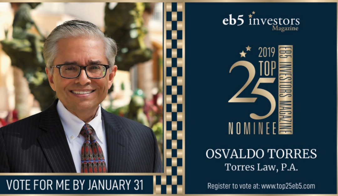 Congratulations to Osvaldo (“Ozzie”) F. Torres, Esq. for being nominated again this year as a Top 15 EB-5 Securities Attorney
